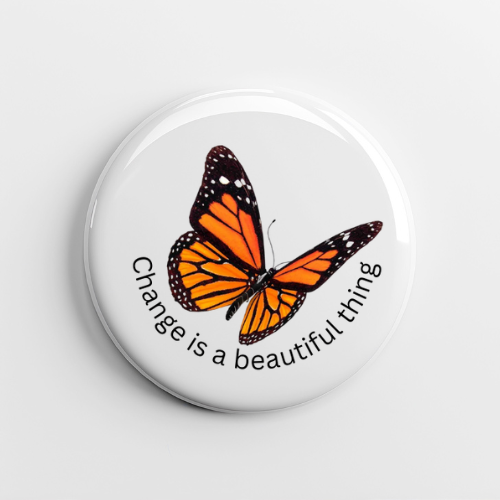 Butterfly Change is Beautiful